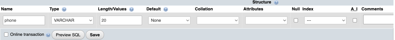Defining the new phone field as VARCHAR with a length of 20