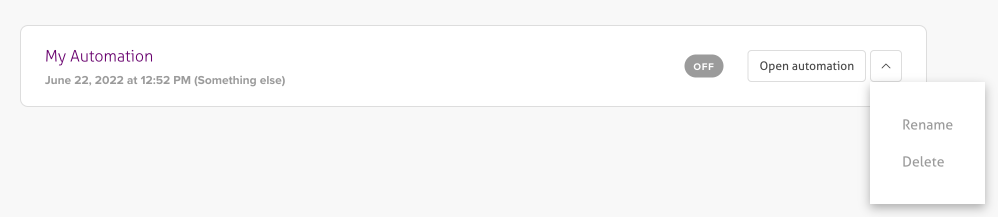 The automations list, with the menu to open, rename or delete an automation