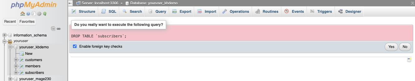 Confirming a DROP TABLE in phpMyAdmin