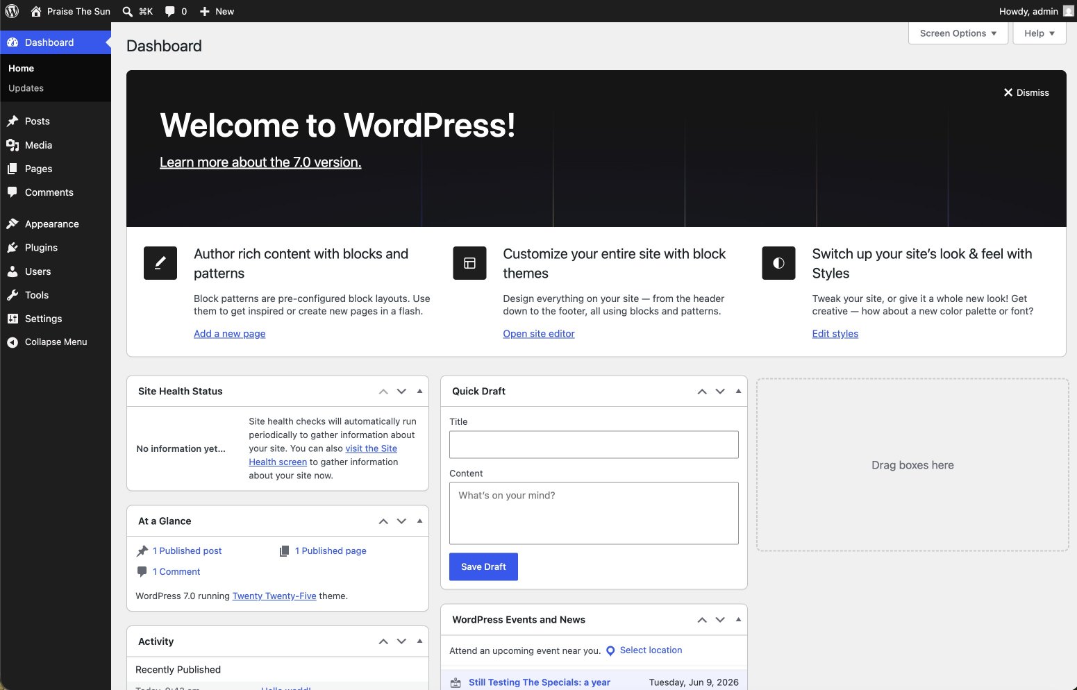 WordPress admin Dashboard home screen for the site 'Praise The Sun', showing the Welcome panel, Site Health Status, At a Glance, Quick Draft, and Activity widgets